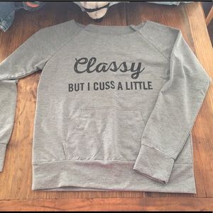 Classy but I Cuss A Little Boutique Sweater